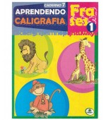 Livro Aprendendo Caligrafia Frases 1 Caderno 7